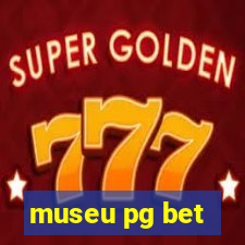 museu pg bet